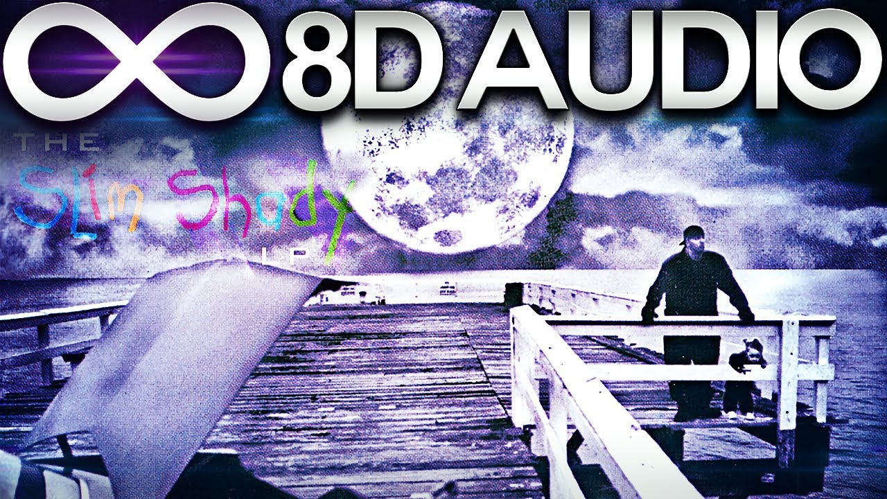 Eminem - If I Had 🔊8D AUDIO🔊