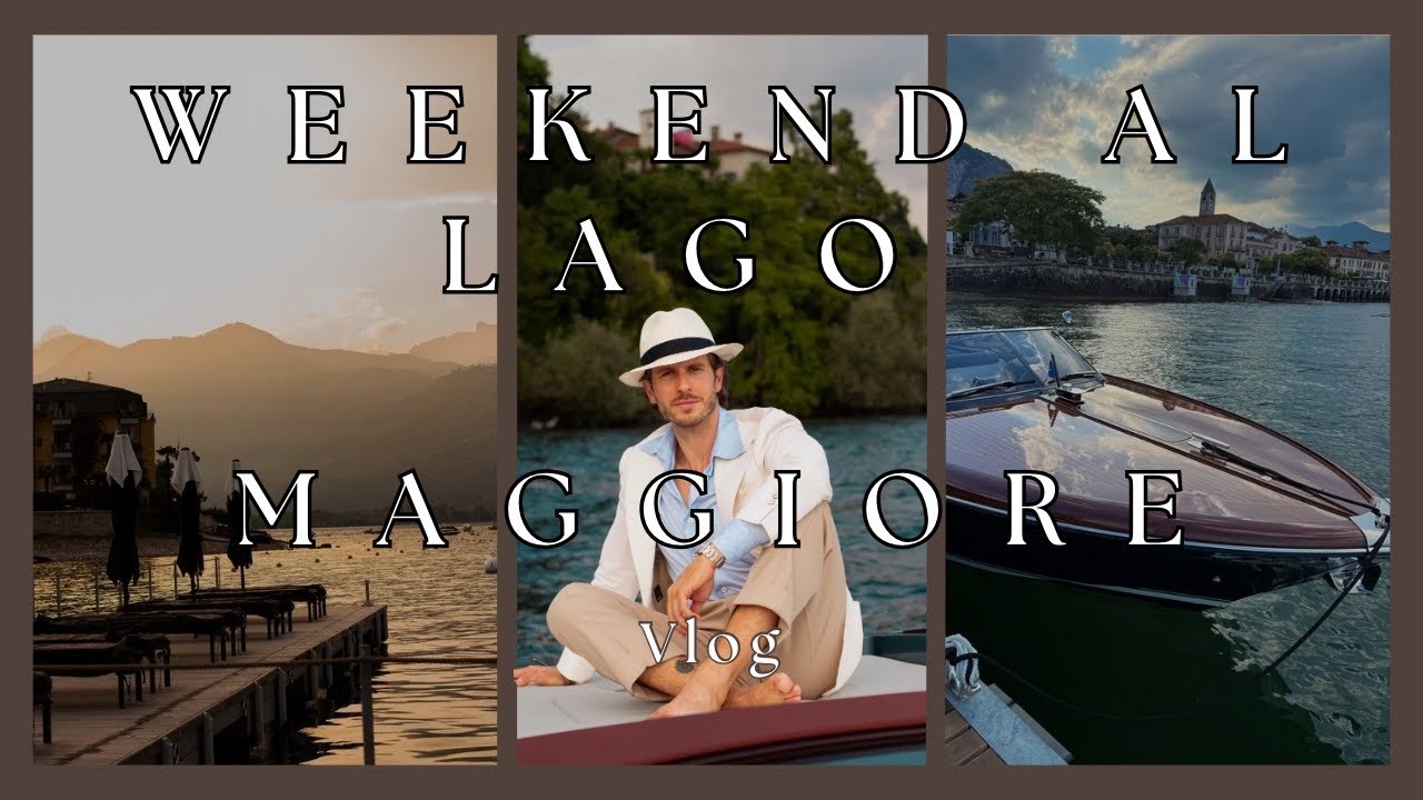 WEEK END SUL LAGO MAGGIORE - Baveno | RIVA BOAT | ISOLA MADRE | Vlog | MT