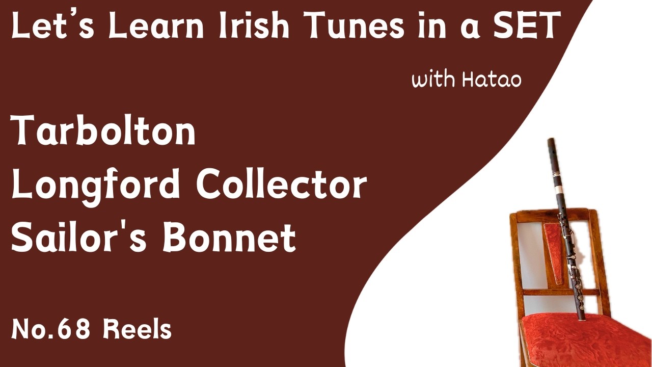 Set No.68 Tarbolton - Longford Collector - Sailor's Bonnet (Reels)