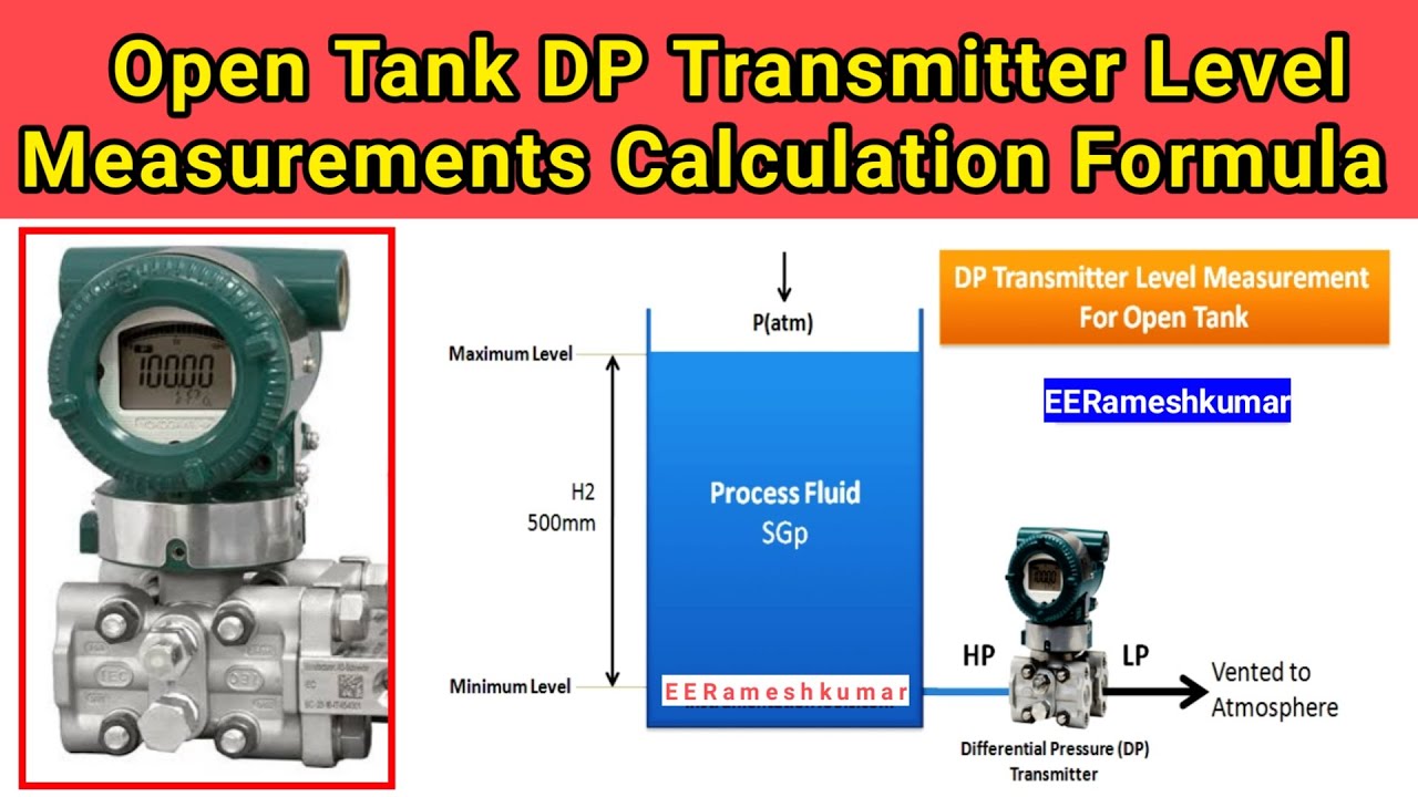 DP Transmitter Level Measurement For Open Tank Calculation Formula | DP Transmitter Calculation