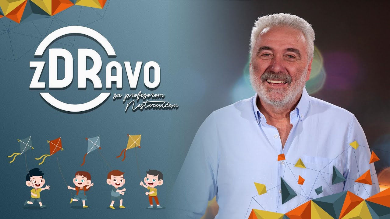 ZDRAVO SA PROFESOROM NESTOROVIĆEM – Za razvoj deteta najvažnija je igra Epizoda 18