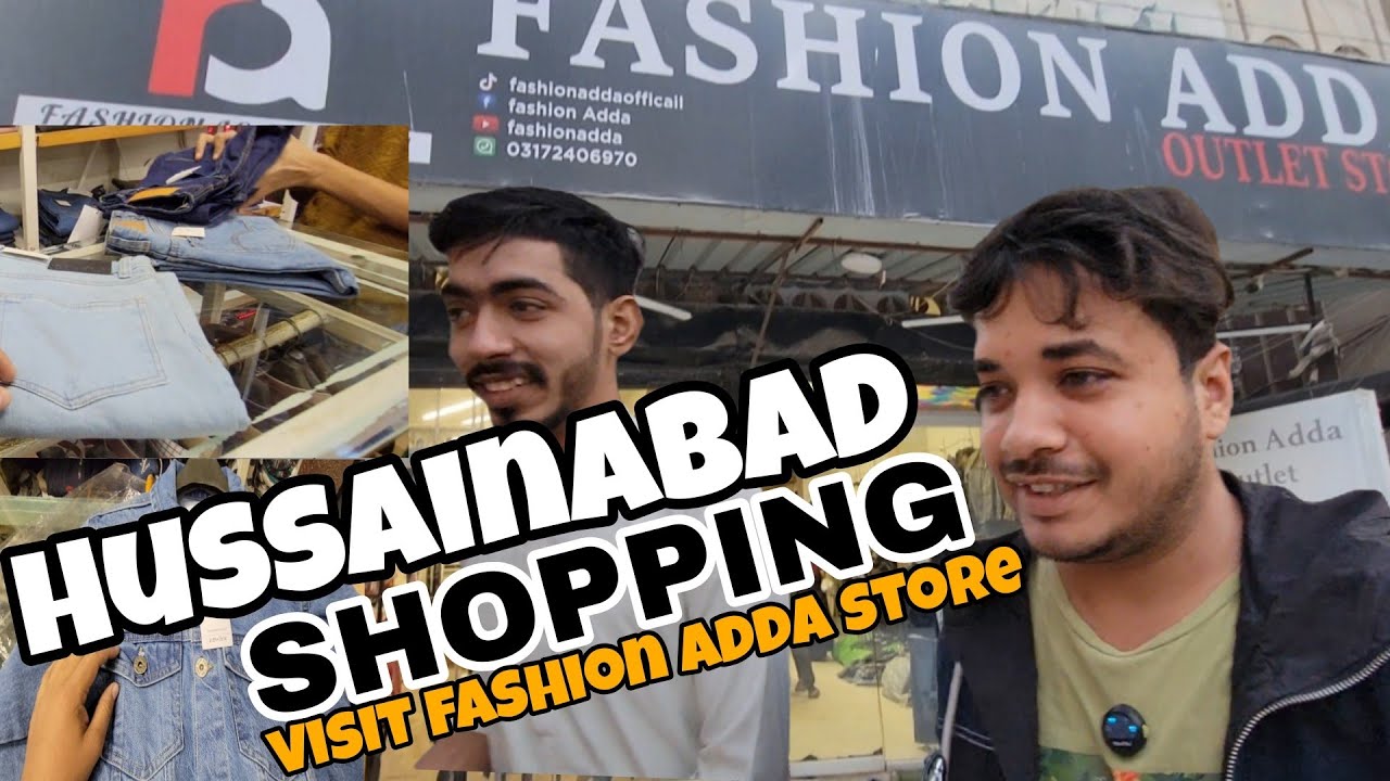 Hussainabad food street Fashion Adda ka outlet  visit kiya apne friend Zain ky sath 🙂