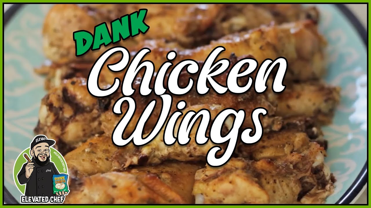 DANK Infused Chicken Wing Recipe