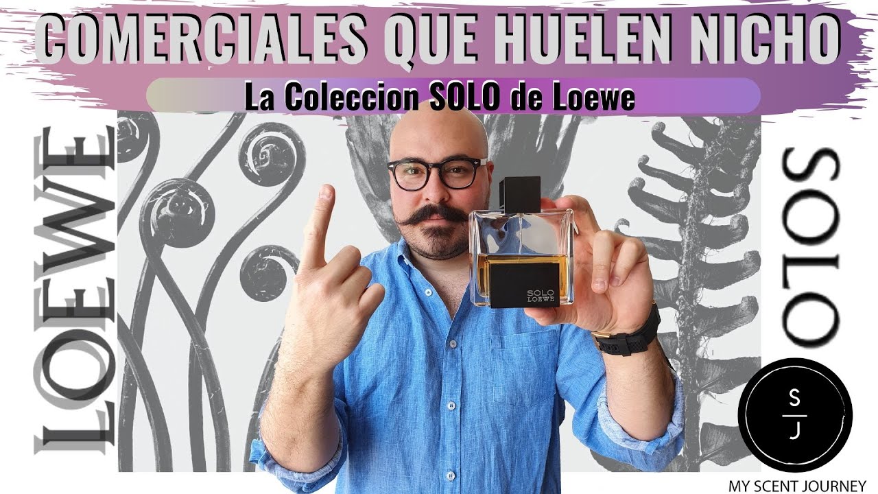 La Colección Solo de Loewe #MSJreview #loewe