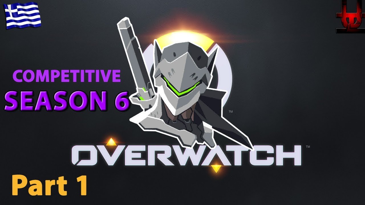 Overwatch | Season 6 Placements (Greek Gameplay)