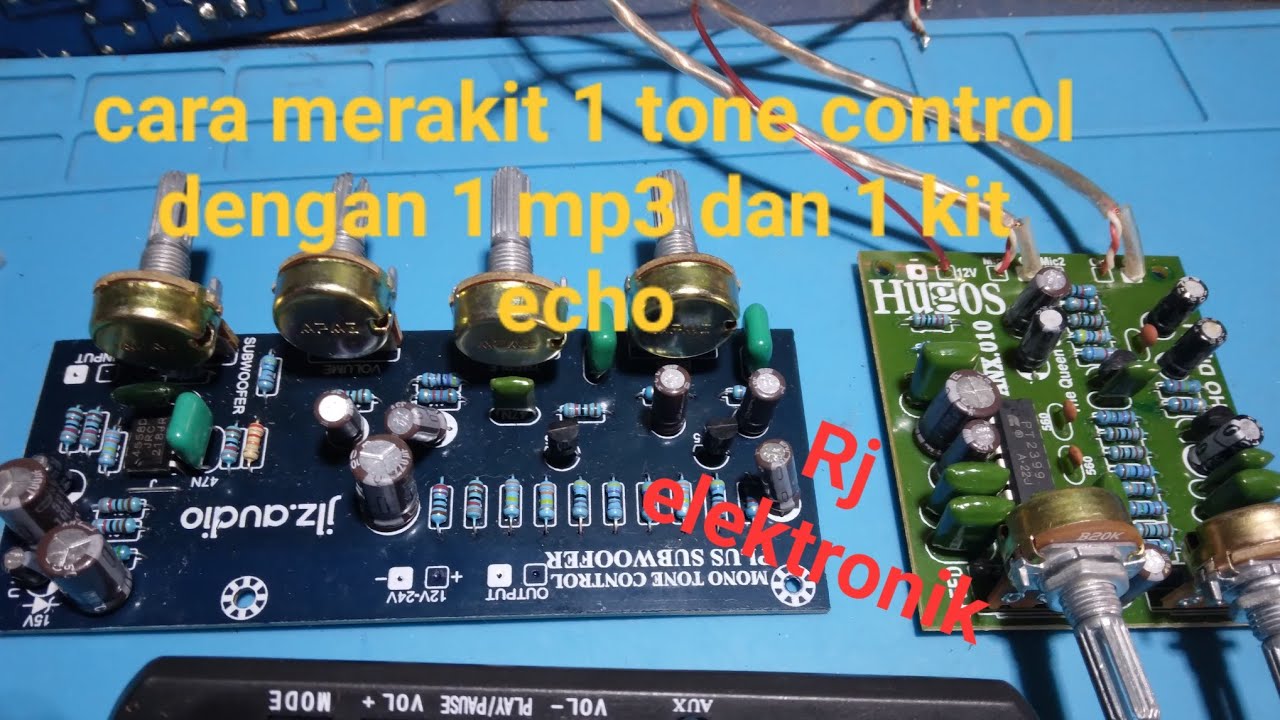 cara menggabungkan 1 tone control dgn mp3 dan kit echo   by Rj elektronik