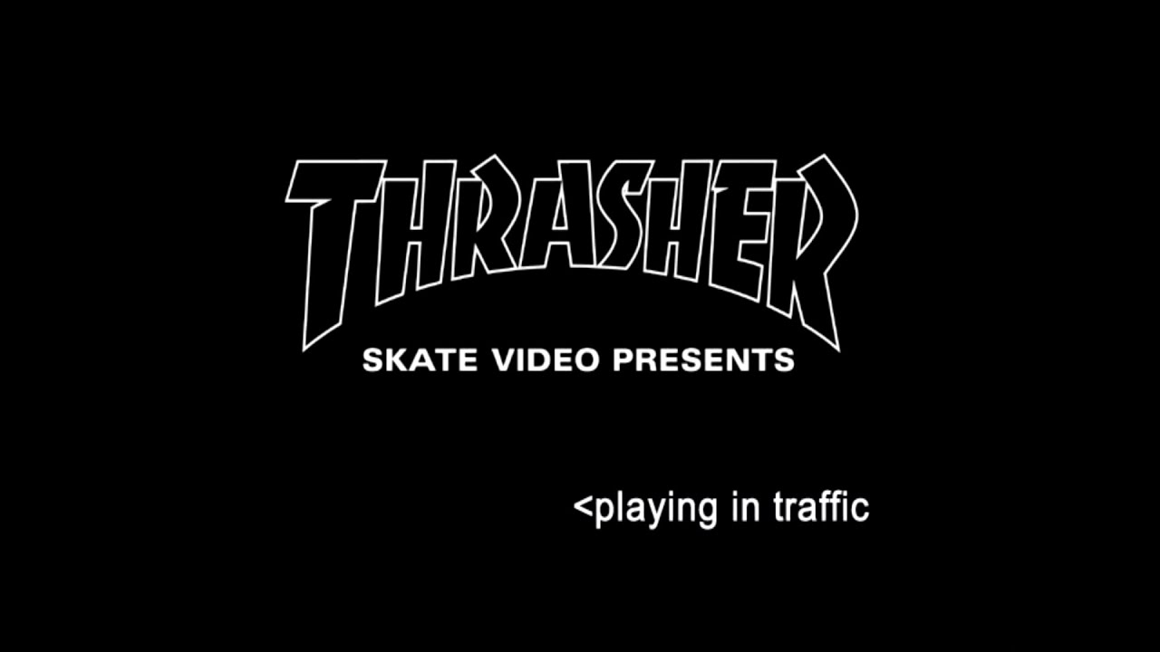 Thrasher - Playing In Traffic (2002)