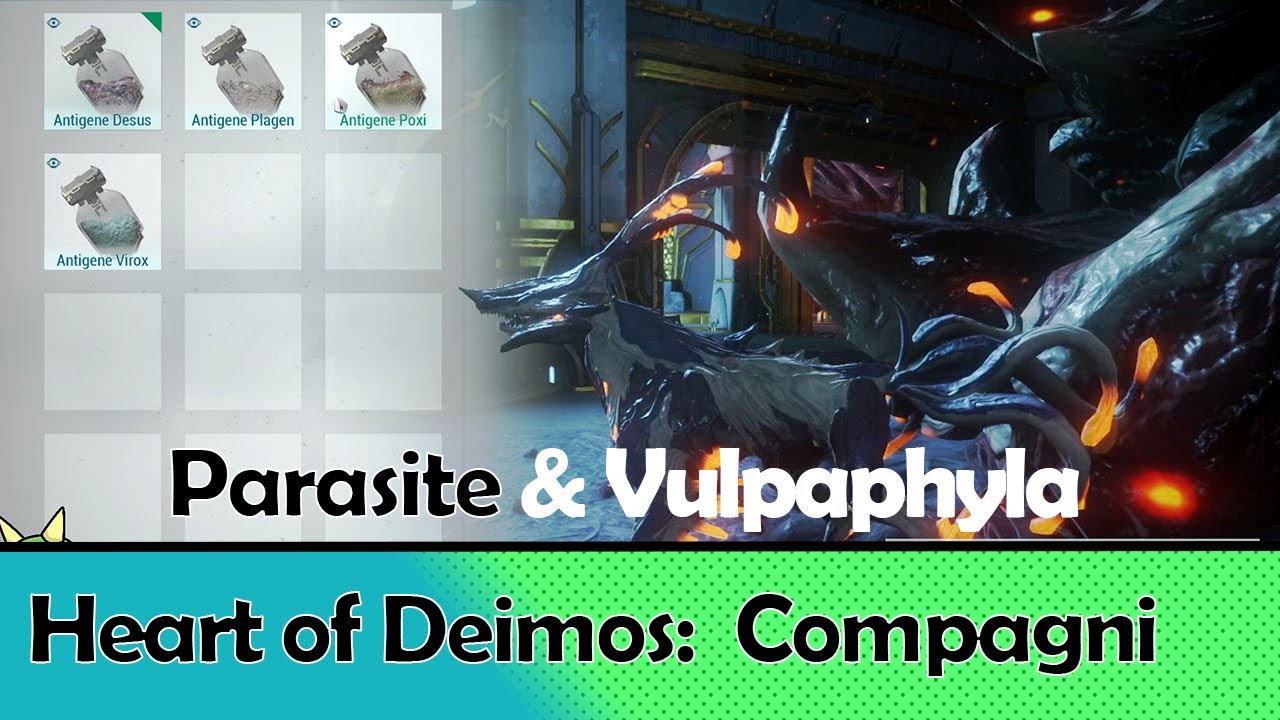 [Warframe] Heart of Deimos: Compagni Infested - Predasite & Vulpaphyla