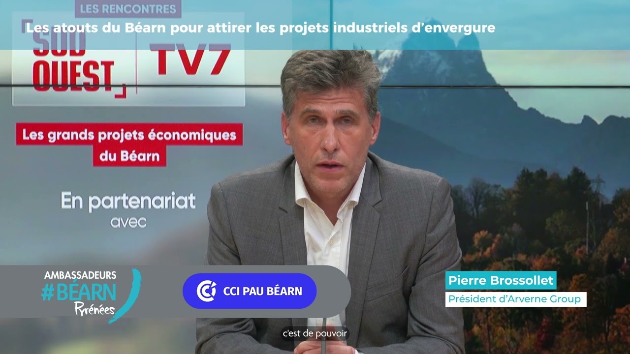 Pierre Brossollet - Les atouts du Béarn pour attirer les projets industriels d'envergure