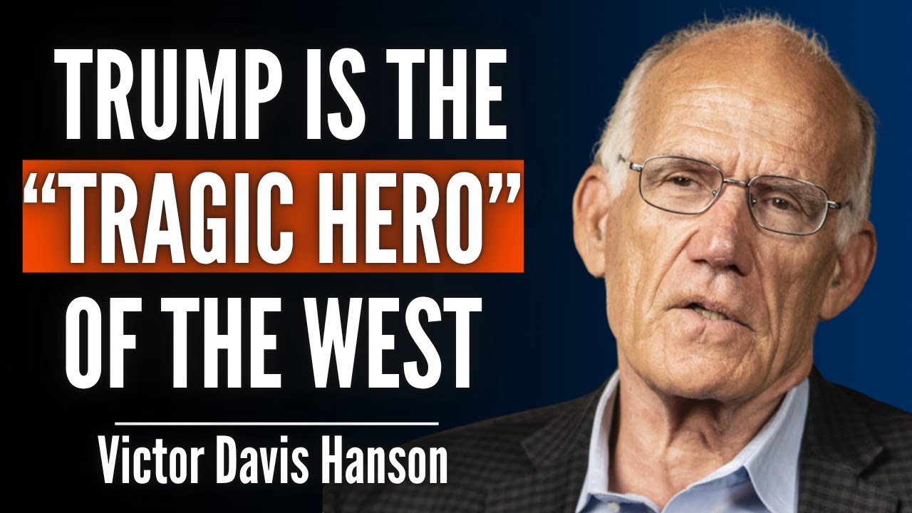 Victor Davis Hanson: Trump Is West&rsquo;s &ldquo;Tragic Hero&rdquo;. He's Bad News for Russia and a Hope for Europe.