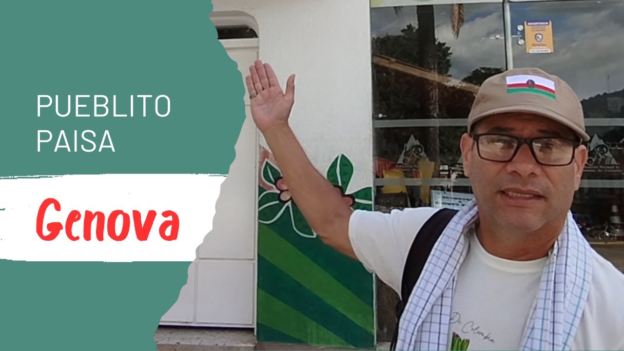 GENOVA   QUINDIO - Último Municipio de esta localidad que  visitó  y que hace parte del P.C.C.C