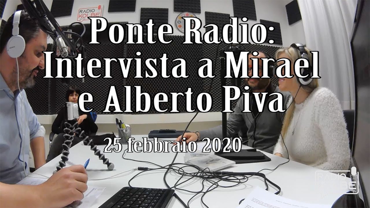 Ponte Radio: Intervista a Mirael e Alberto Piva