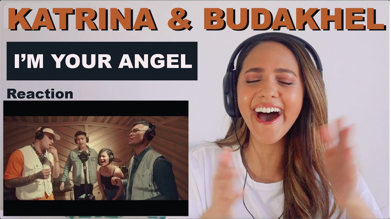 KATRINA VELARDE ft. BUDAKHEL - I'M YOUR ANGEL (COVER) | REACTION!!