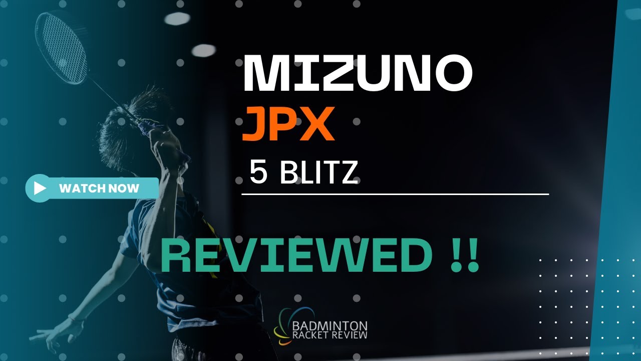 Mizuno JPX 5 Blitz Badminton Racket Review - Test no 802