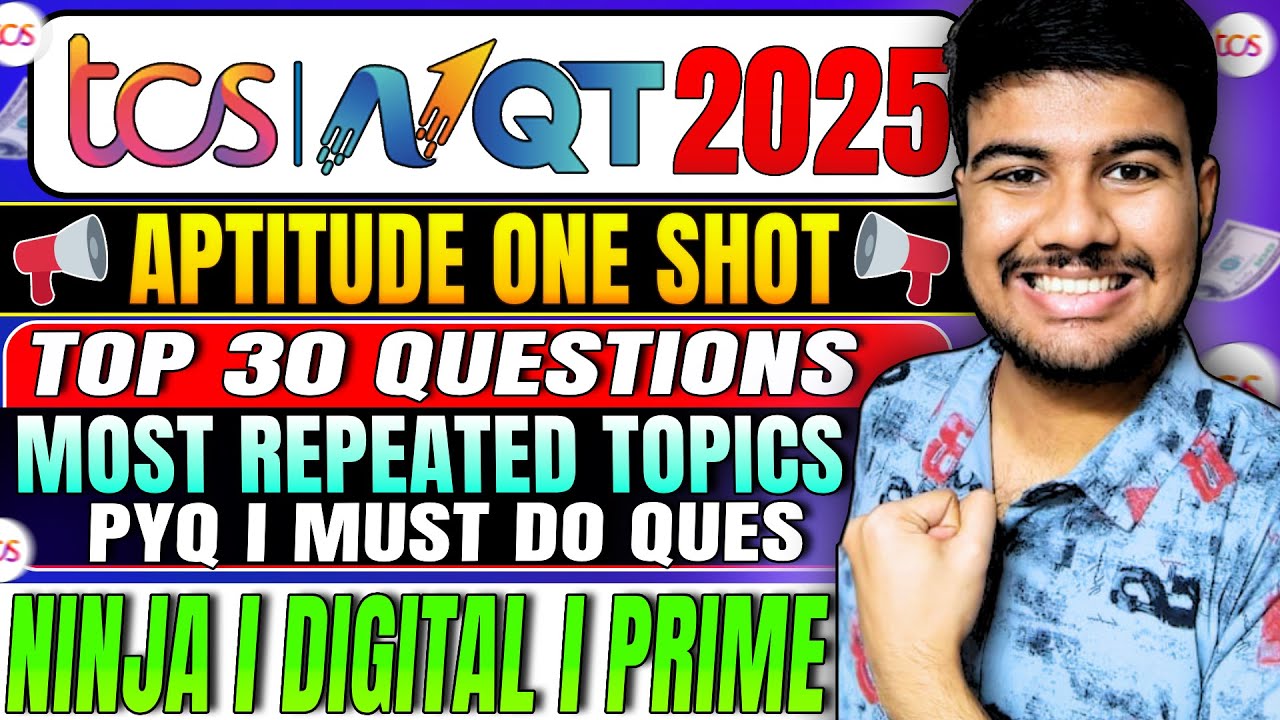 🔥 TCS NQT 2025: Top 30 Most Repeated Aptitude Topics! One Shot Prep!