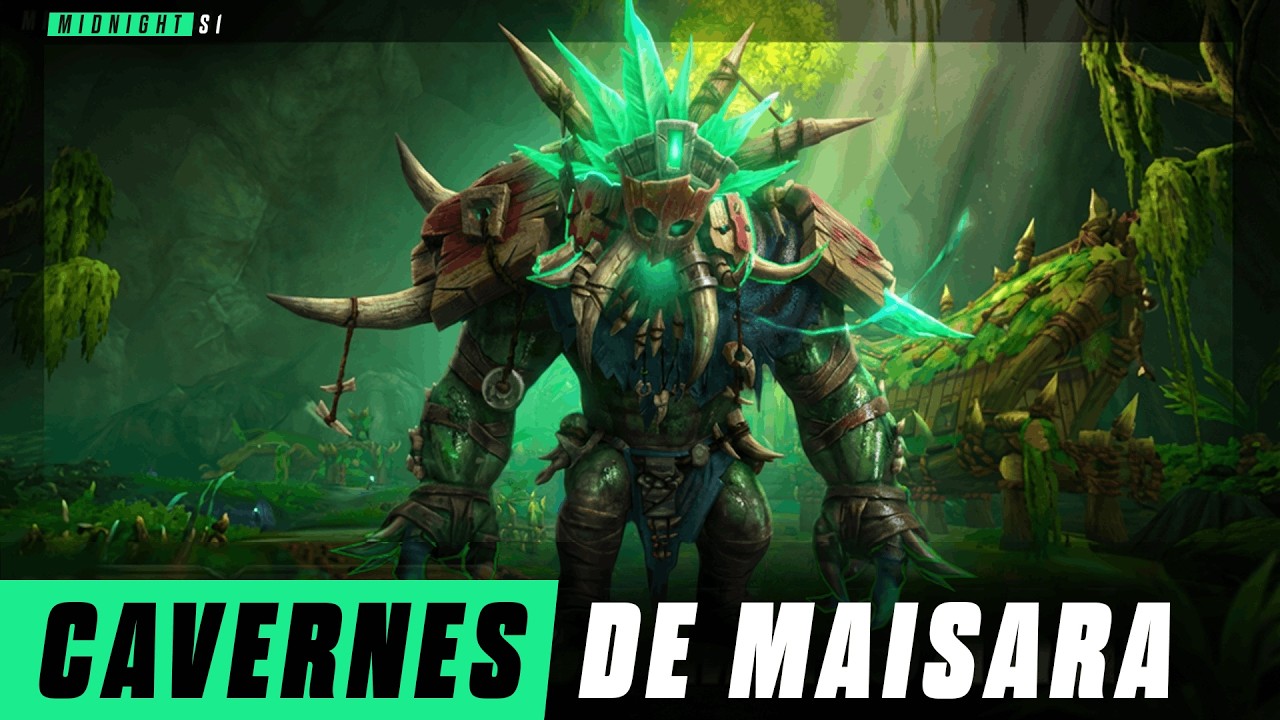 Le guide ULTIME du M+ CAVERNES DE MAISARA - S1 MIDNIGHT