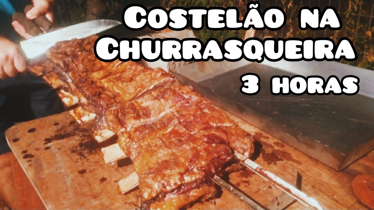 Como fazer Costela assada na Churrasqueira em 3 horas