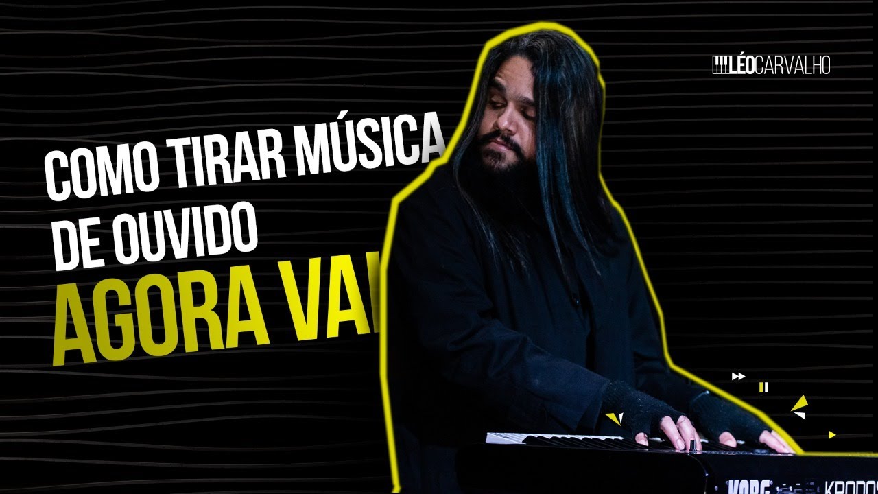 Como tirar uma música de ouvido no teclado - Todas as etapas
