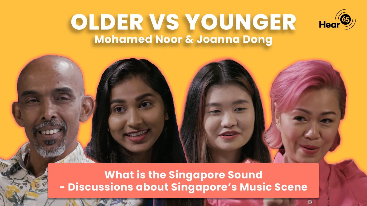 Older vs. Younger - What is the Singapore sound? | Mohamed Noor & Joanna Dong