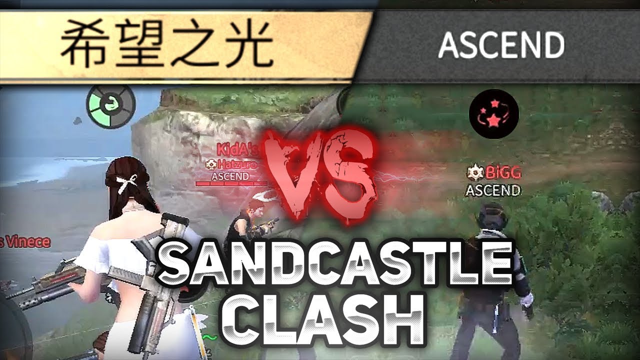SANDCASTLE CLASH FINALS - 希望之光 VS ASCEND  - LifeAfter