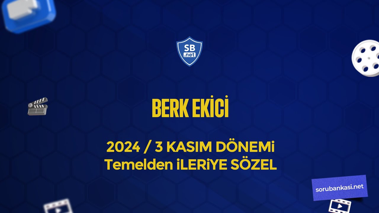 2024/3 ALES - Temelden İleri Sözel - Berk Ekici