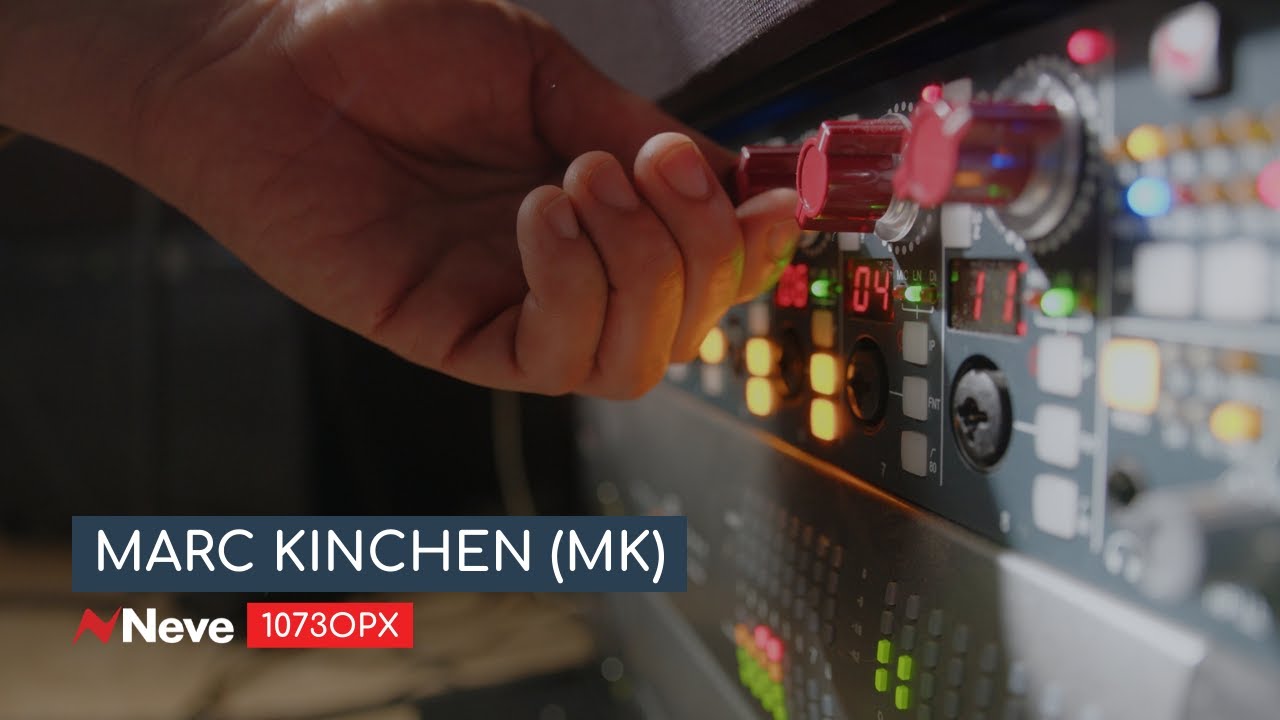 MK and the Neve 1073OPX