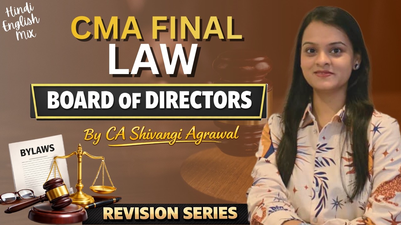 Board of Directors | CMA Final Law Marathon Revision Series | Hinglish | June/ Dec 2026