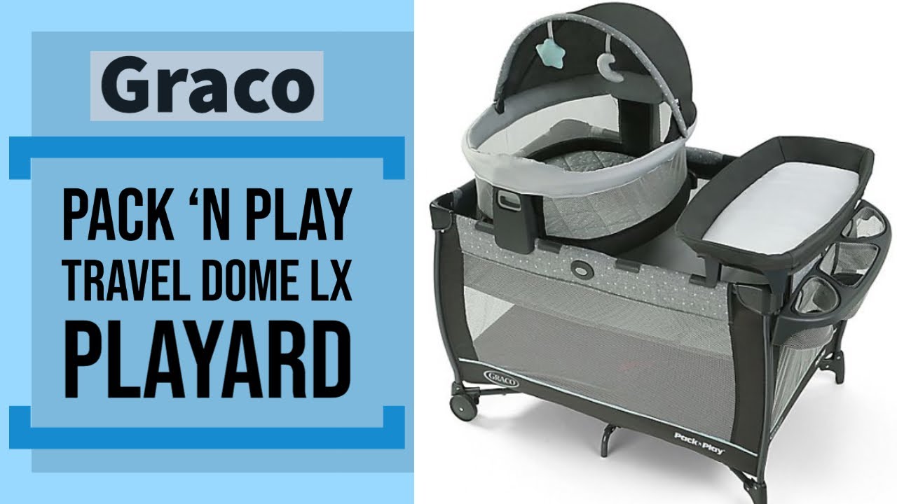 Graco Pack n Play Travel Dome LX Playard - Setup - Unboxing