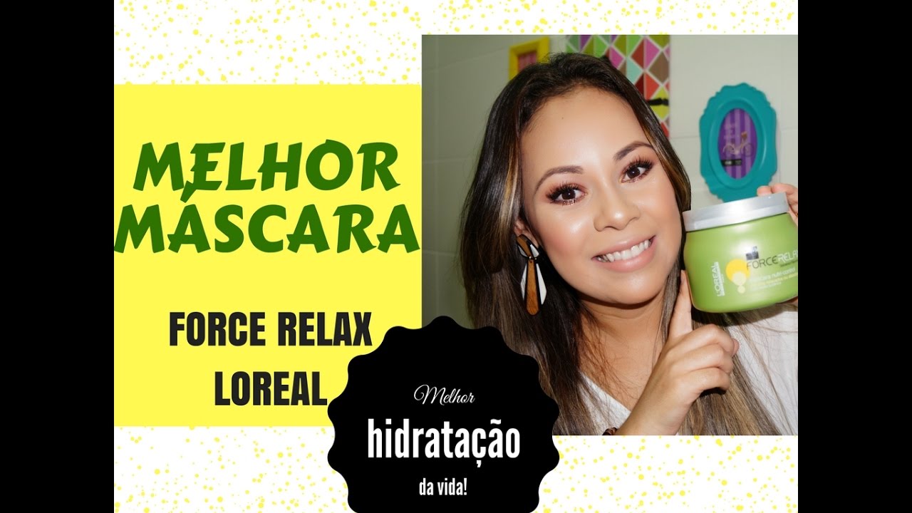 MÁSCARA AMOR DA VIDA! FORCE RELAX LOREAL