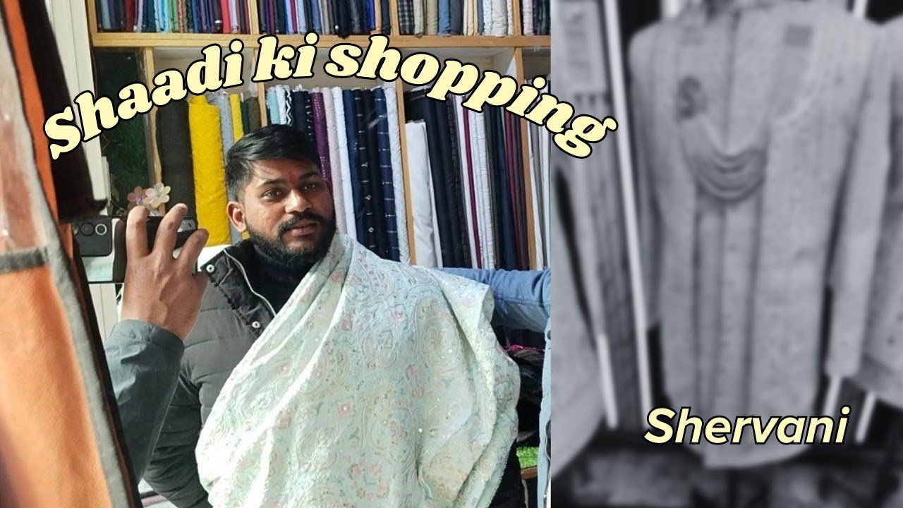 Bhai ke shaadi ke liye Shervani decide ho gayi | Bhai ki Shaadi 