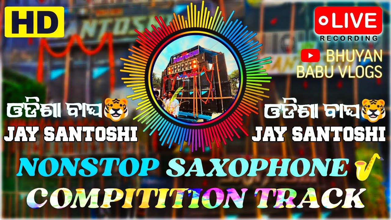 Non-stop Saxophone remix || Jay santoshi musical berhampur || Competition track⚡ #jaysantoshimusical