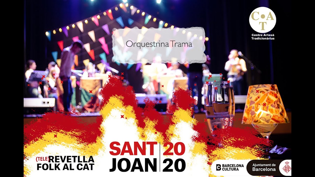 (TELE)Revetlla Folk al CAT I Sant Joan 2020 I Orquestrina Trama I #SantJoanBCN