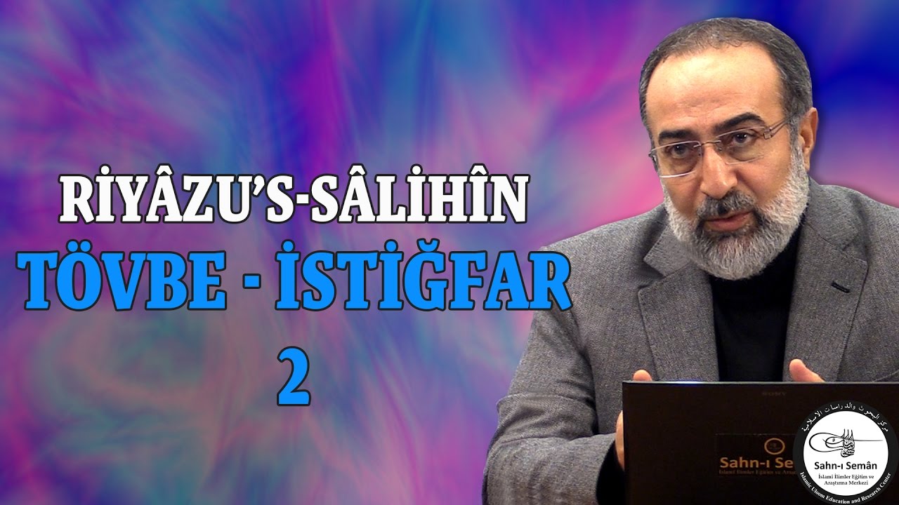 #4: Ebubekir Sifil - Tövbe - İstiğfar - 2