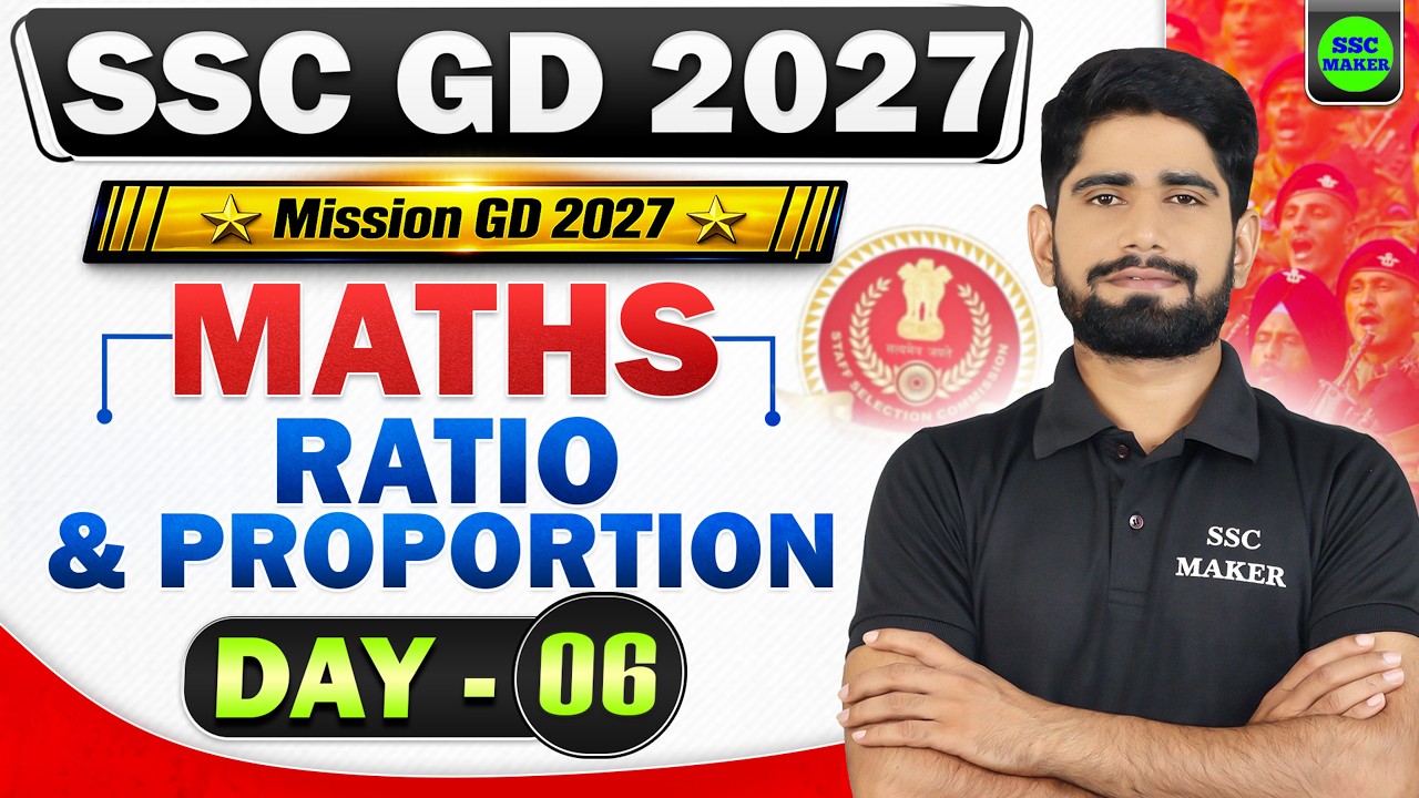 SSC GD 2027 || Ratio & Proportion (अनुपात और समानुपात) || SSC GD Maths Practice Set || SSC MAKER