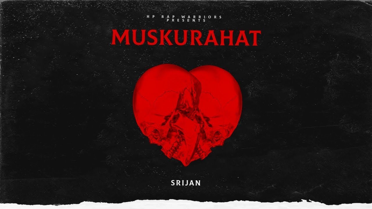 SRIJAN - MUSKURAHAT | PROD. BY Clash.808 | OFFICIAL AUDIO | 2k24