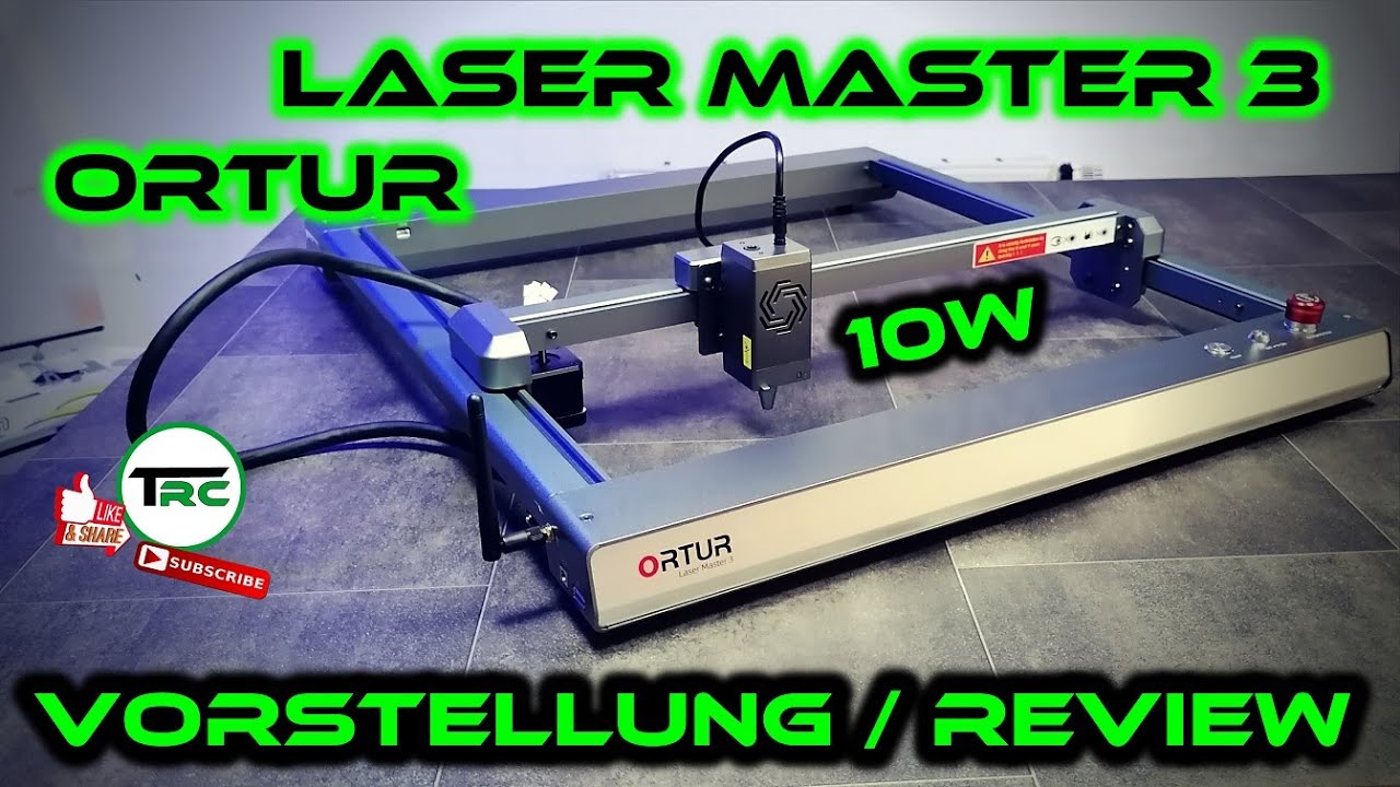 Schneiden und Gravieren mit dem Ortur Laser Master 3 - 10W Laser - Vorstellung / Review