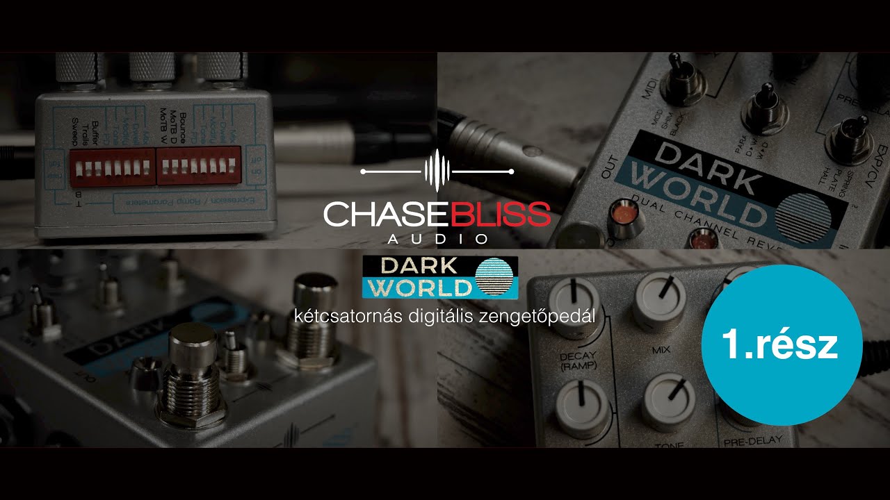 Chase Bliss Audio Dark World k&eacute;tcsatorn&aacute;s digit&aacute;lis zengető ped&aacute;l - 1.r&eacute;sz