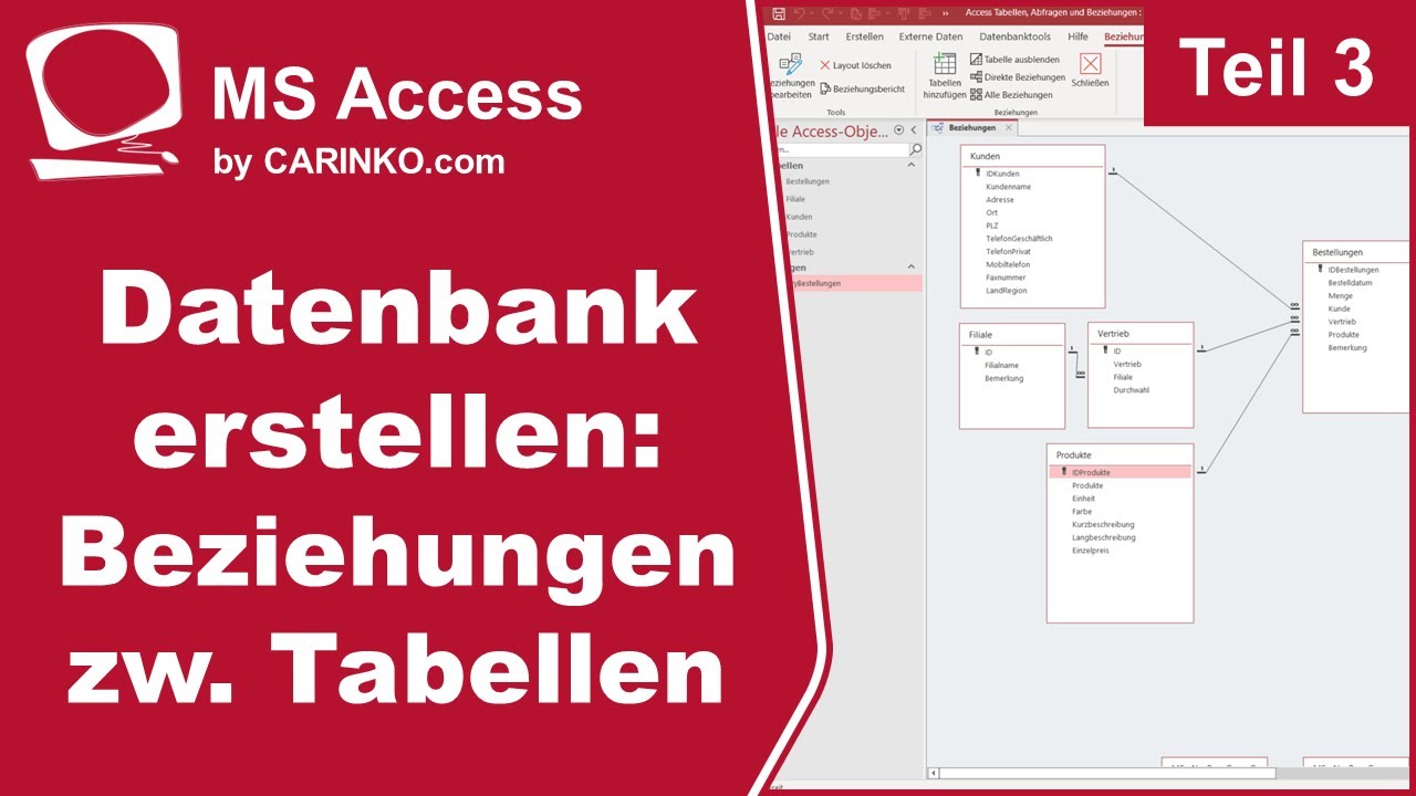 MS Access Datenbank erstellen Teil 3 | Beziehungen zwischen Tabellen erstellen - carinko.com