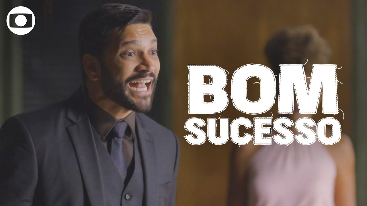 Bom Sucesso: capítulo 148, quinta, 16 de janeiro, na Globo