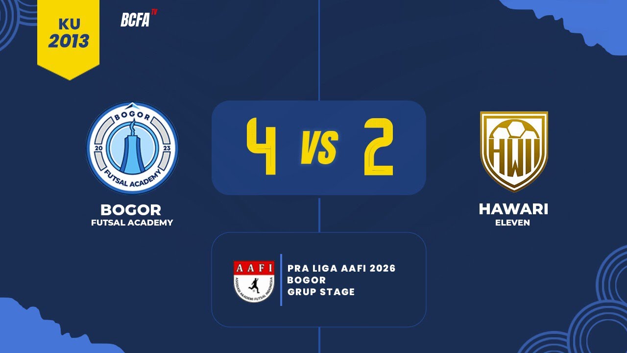 (KU - 2013) BOGOR FA (4) VS HAWARI ELEVEN (2) : PRA LIGA AAFI 2026