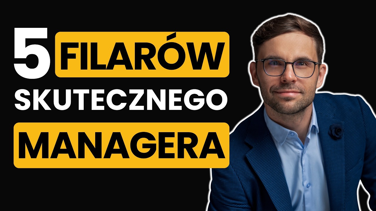 Jak być dobrym Managerem? 5 zasad, które musisz znać