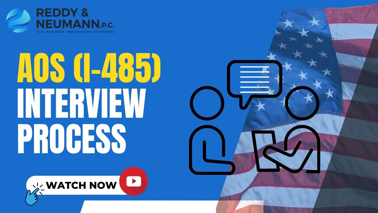 AOS (I-485) Interview Process