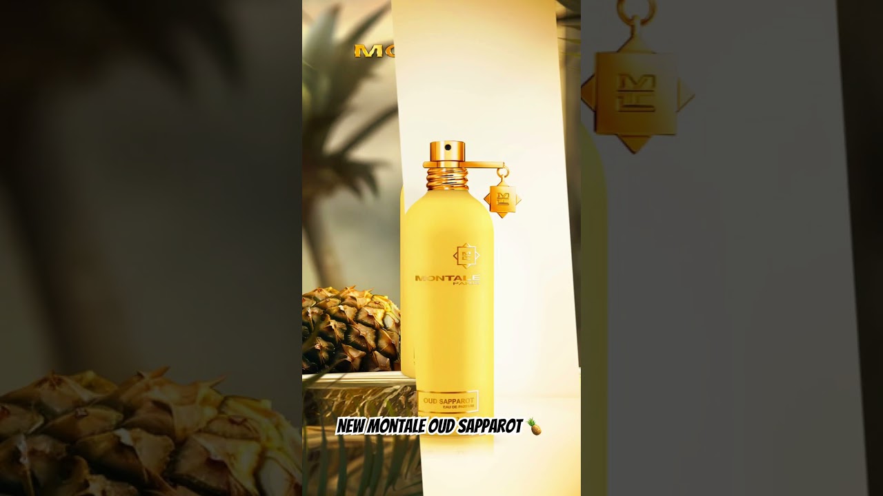 New Montale Oud Sapparot 🍍 #perfume #beautynews #montale #parfum #fragrancelovers