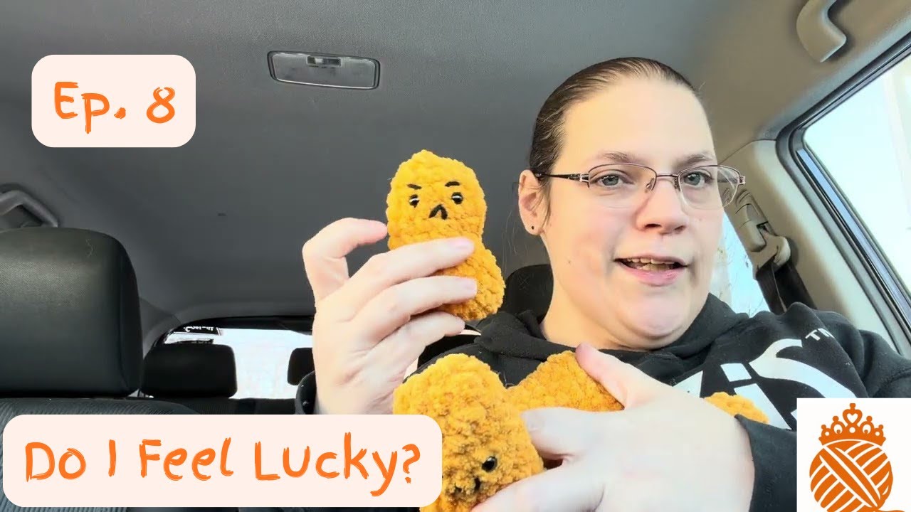 Do I Feel Lucky? Do I? - Yarn Talk with Princess Tigerbutton - Ep. 8