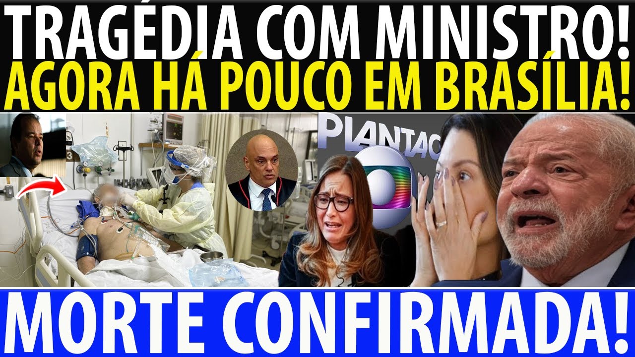 BOMBA! MORTE DE MINISTRO CONFIRMADA AGORA! ALEXANDRE DE MORAES E LULA SOFRE COM A&Ccedil;&Atilde;O DE TRUMP L&Aacute;!