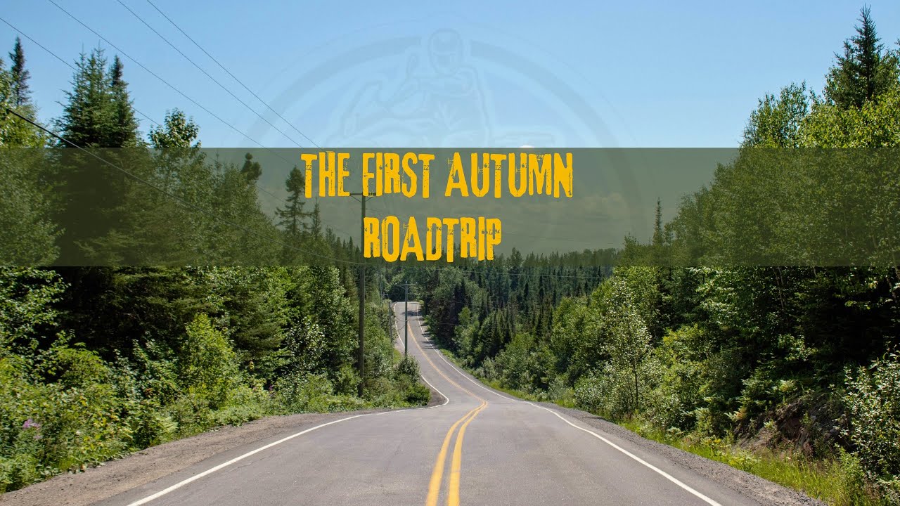 THE FIRST AUTUMN ROADTRIP FOR 2025