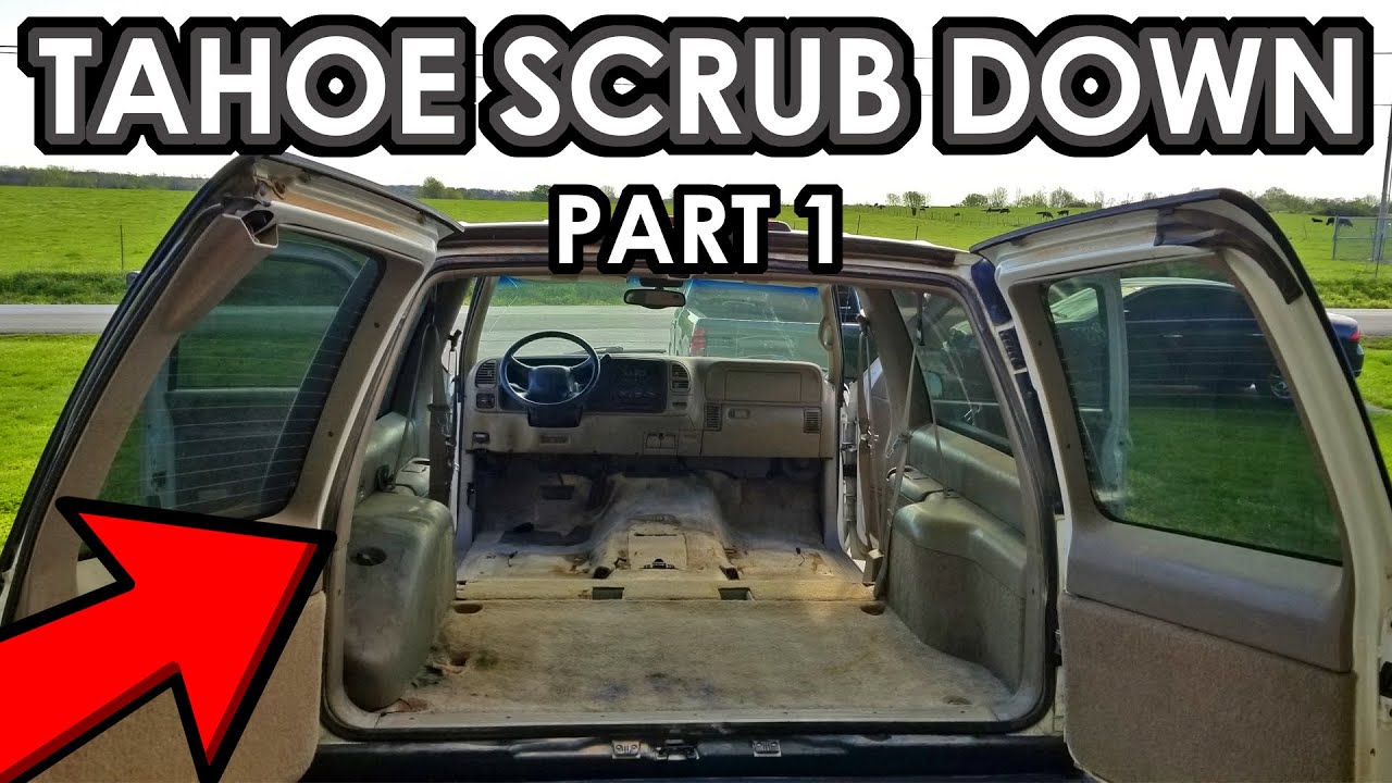 2 Door Tahoe Makeover Part 2 (Interior Cleaning Part 1 of 2)