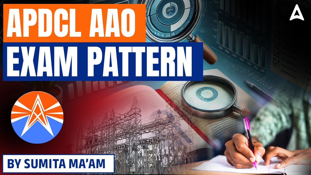 APDCL AAO Exam Pattern 2025 | Assam APDCL Recruitment | By Sumita Ma'am