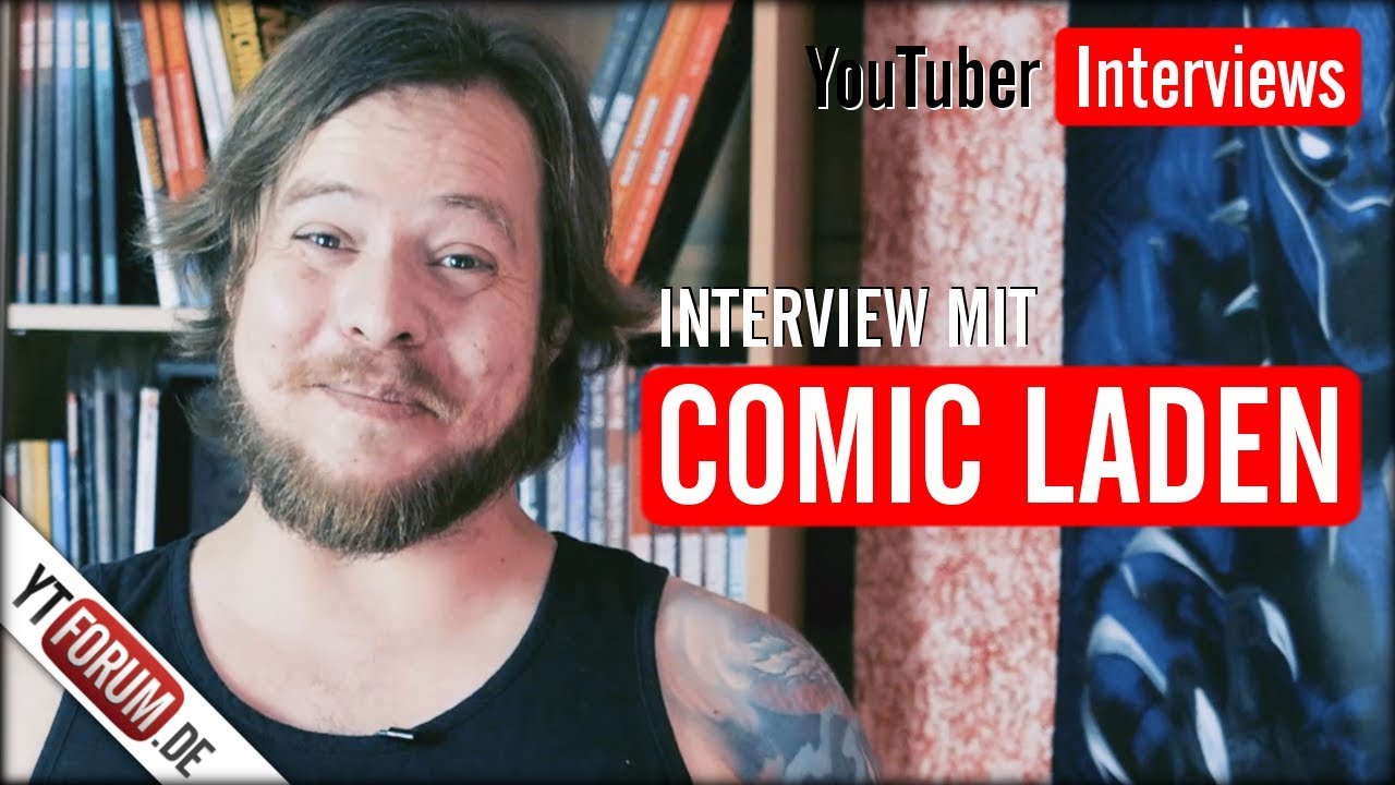 Interview mit Der Comic Laden / Youtuber Interviews 2018 / YTForum.de
