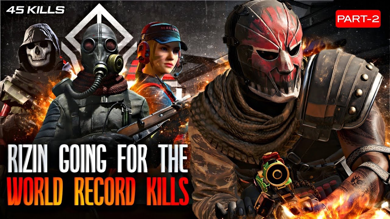 (Part 2) Rizin Gaming Going for the World Record KILLS in 100$ Event | 45 KILLS